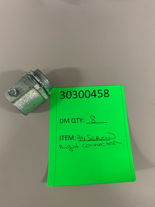 3/4 Screw Rigid Connector QUANTITY OF 8