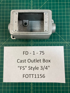 Cast Outlet Box "FS" Style 3/4"