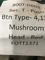 Ser. T - Push Btn Type- 4,13 - Mushroom Head - Red